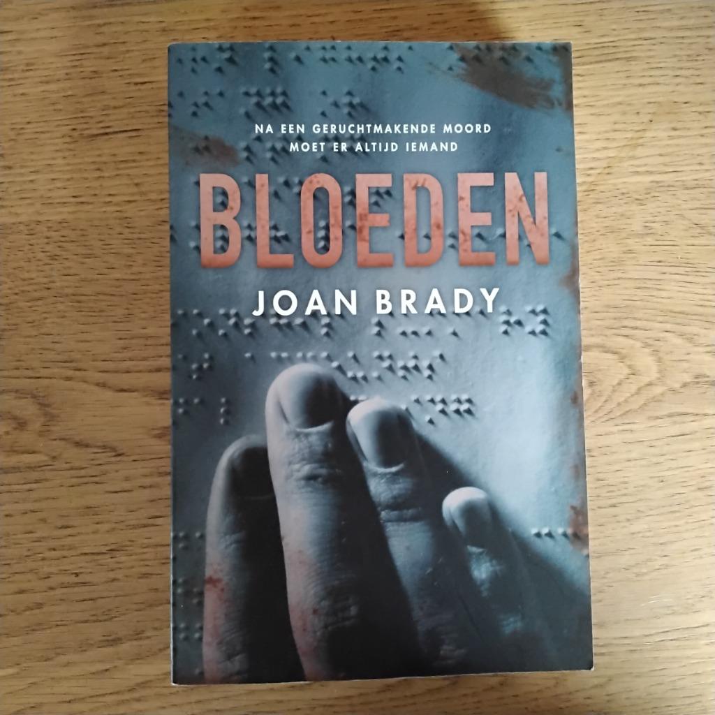 Bloeden -joan brady, Ophalen, Nieuw
