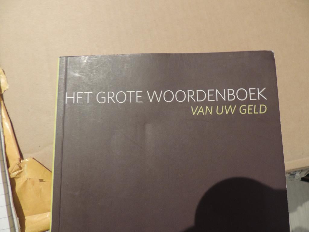 Het Grote Woordenboek van uw Geld, Comme neuf, Enlèvement, Gamma, Diverse auteurs