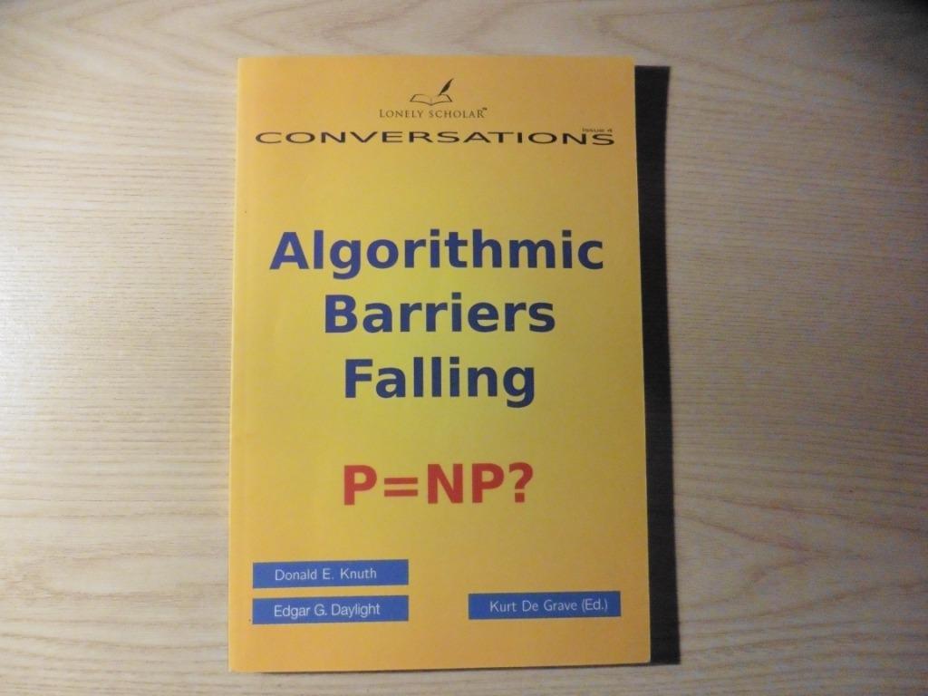 Boek ‘Algorithmic Barriers Falling P=NP?’., Livres, Enlèvement ou Envoi, Comme neuf, Langage de programmation ou Théorie