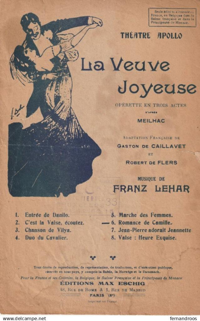 LA VEUVE JOYEUSE ROMANCE DE CAMILLE FRANZ LEHAR OPERETTE PAR, Enlèvement ou Envoi, Utilisé, Artiste ou Compositeur