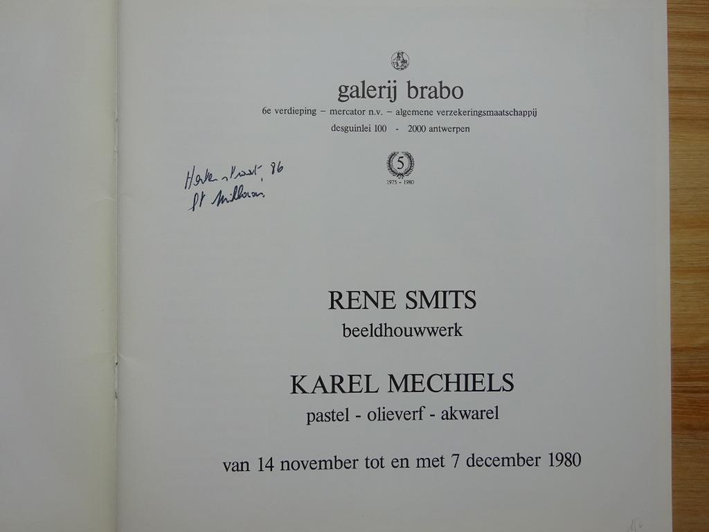 Rene Smet en Karel Mechiels in galerij Brabo Antwerpen, 1980, Ophalen of Verzenden, Gelezen, Schilder- en Tekenkunst