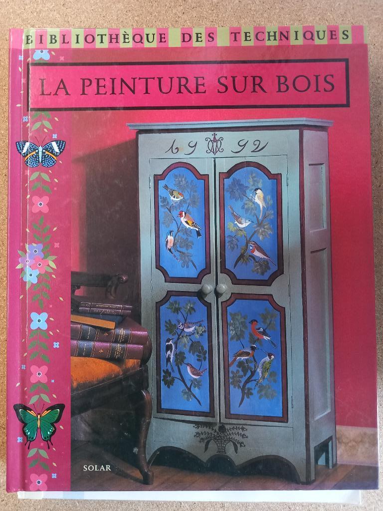 LA PEINTURE SUR BOIS, Antiquités & Art, Art | Peinture | Classique, Enlèvement