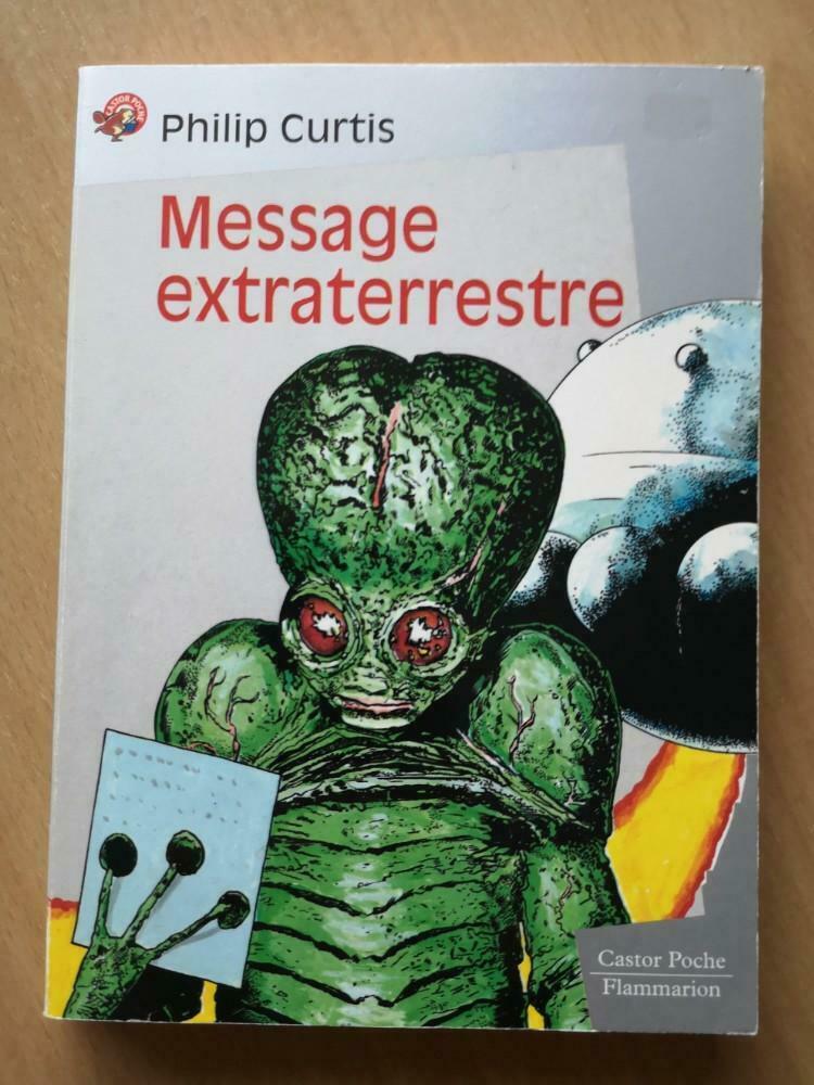 Message extraterrestre de Philip Curtis, Enlèvement ou Envoi, Comme neuf, Belgique