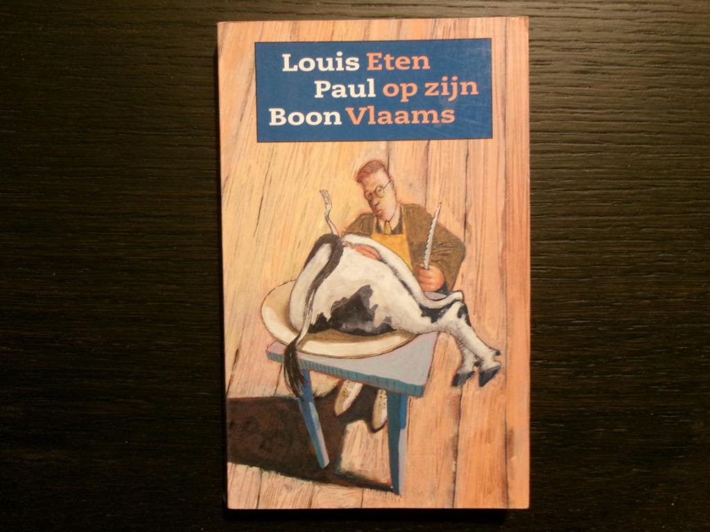 Eten op zijn Vlaams  -Louis Paul Boon-, Ophalen of Verzenden