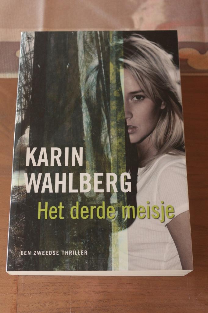 *Het derde meisje - Karin Wahlberg, Ophalen of Verzenden, Zo goed als nieuw, Scandinavië