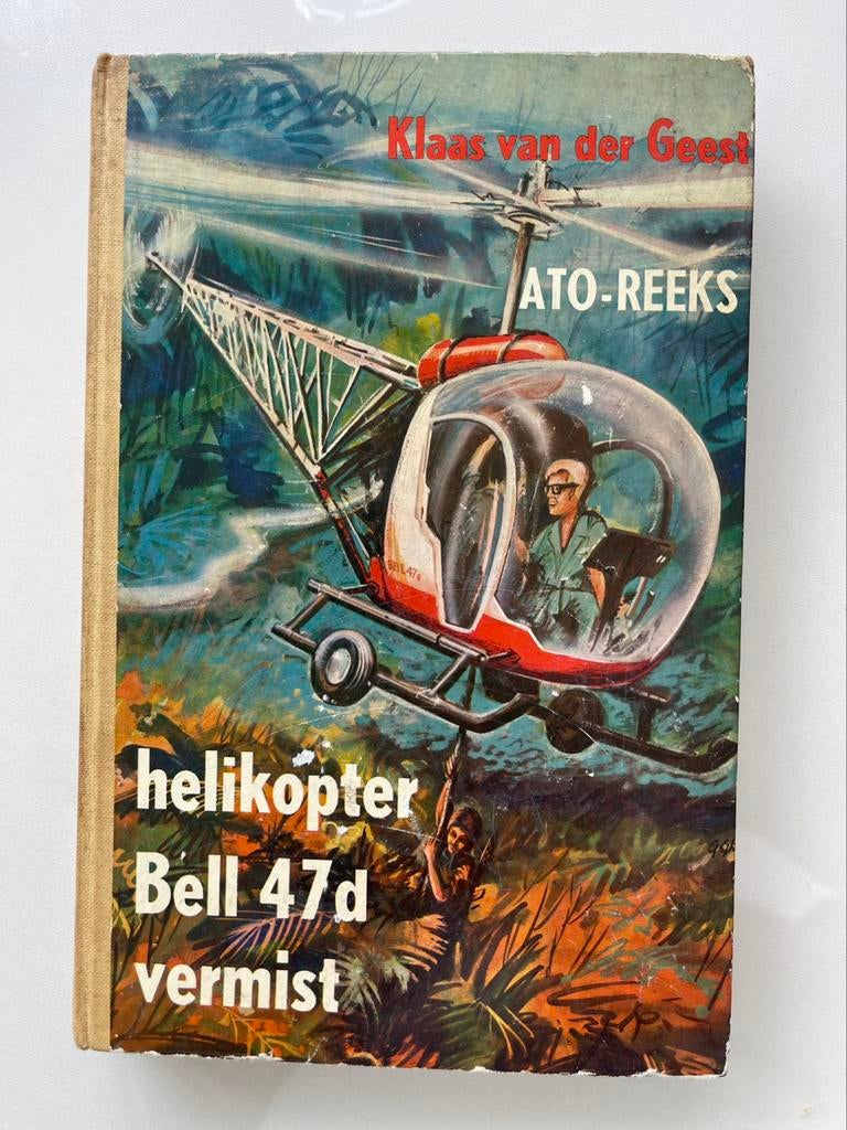 Helikopter Bell 47 d vermist  jeugdboek  Uitgave 1962, Boeken, Ophalen of Verzenden, Gelezen