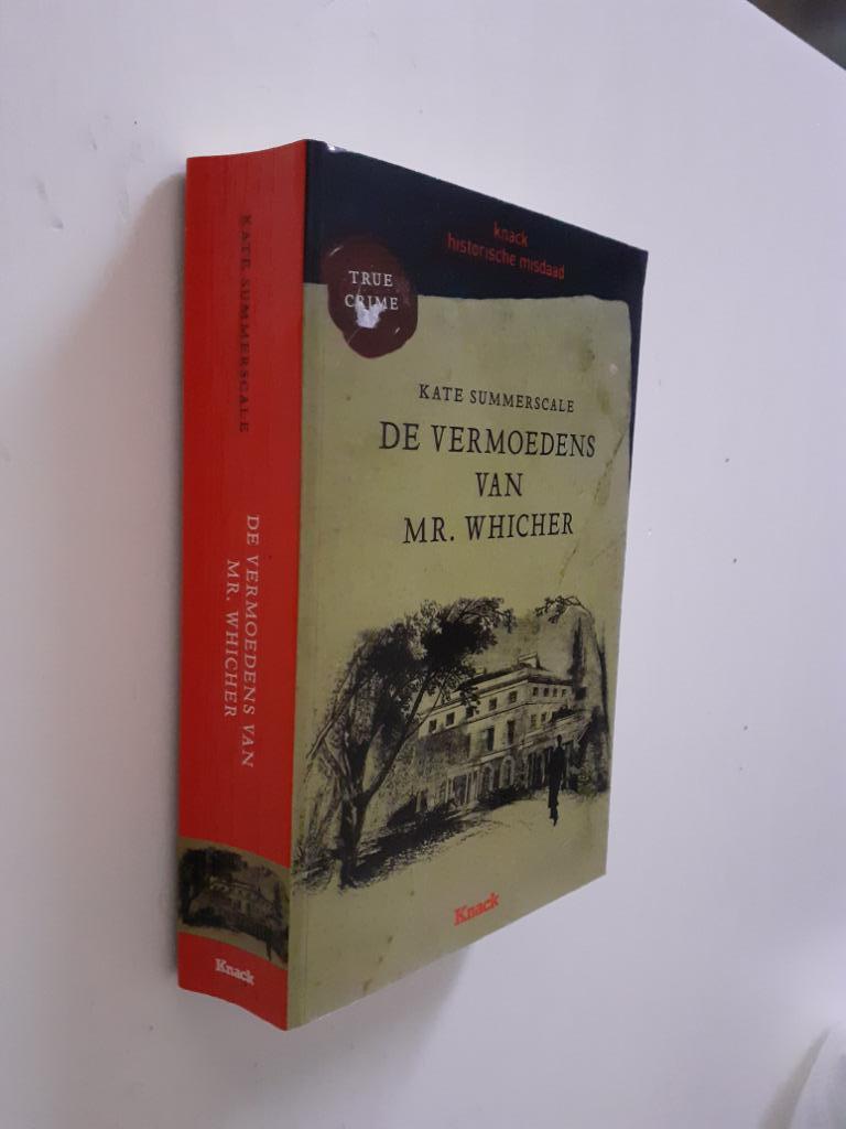 Kate Summerscale : De vermoedens van MR. Whicher :True crime, Ophalen of Verzenden