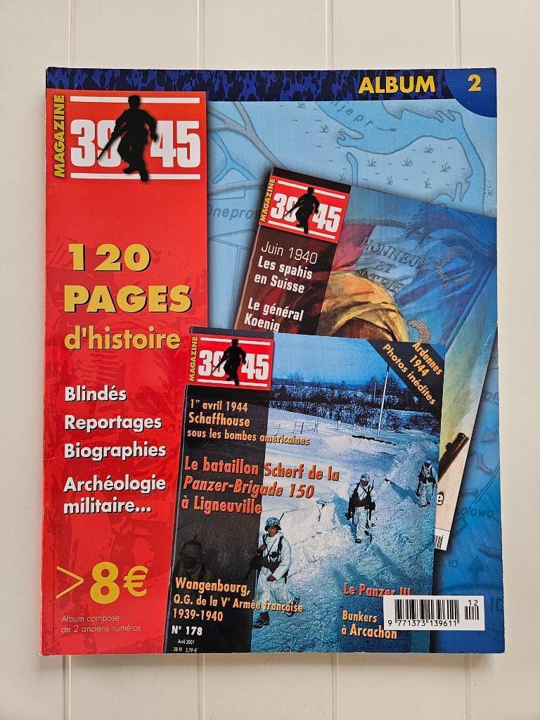 39/45 Magazine Album 2  --- n178 et n184, Livres, Enlèvement ou Envoi, Deuxième Guerre mondiale, Utilisé, COLLECTIF