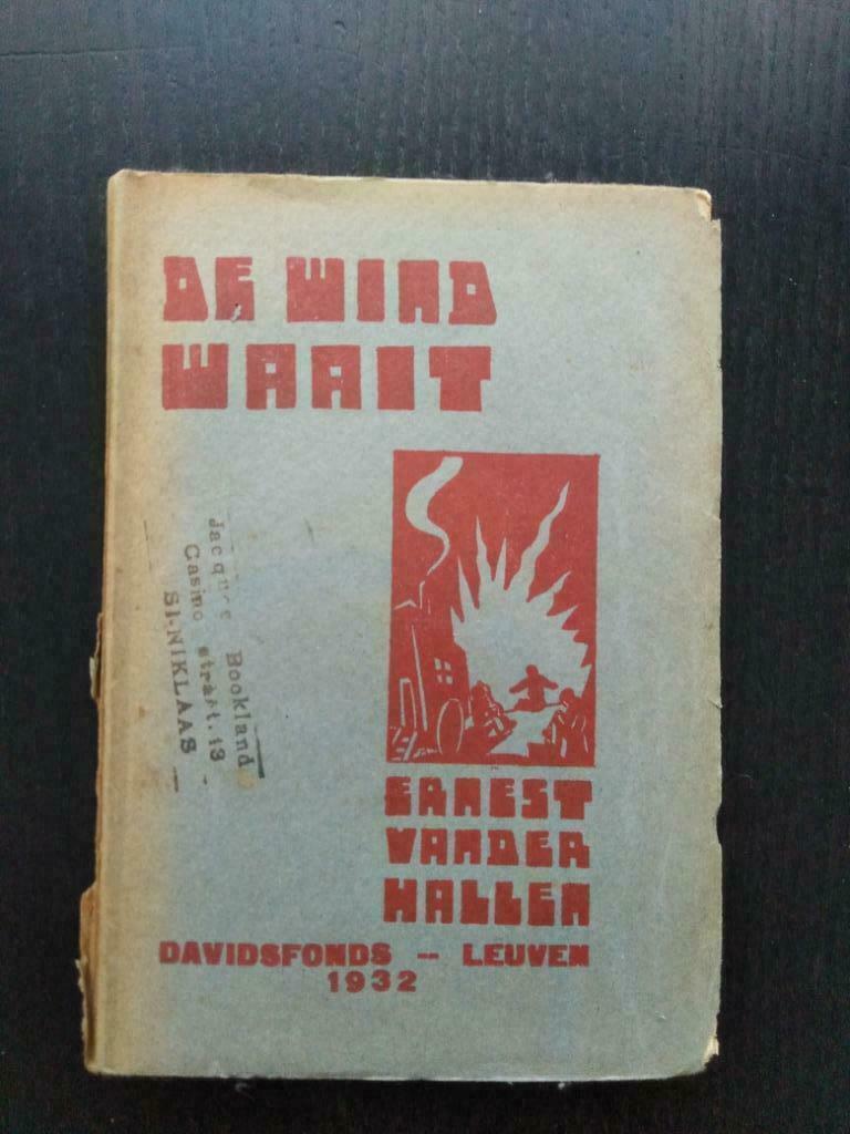 De wind waait, Boeken, Gelezen, België, Ernest Van Der Hallen, Ophalen of Verzenden