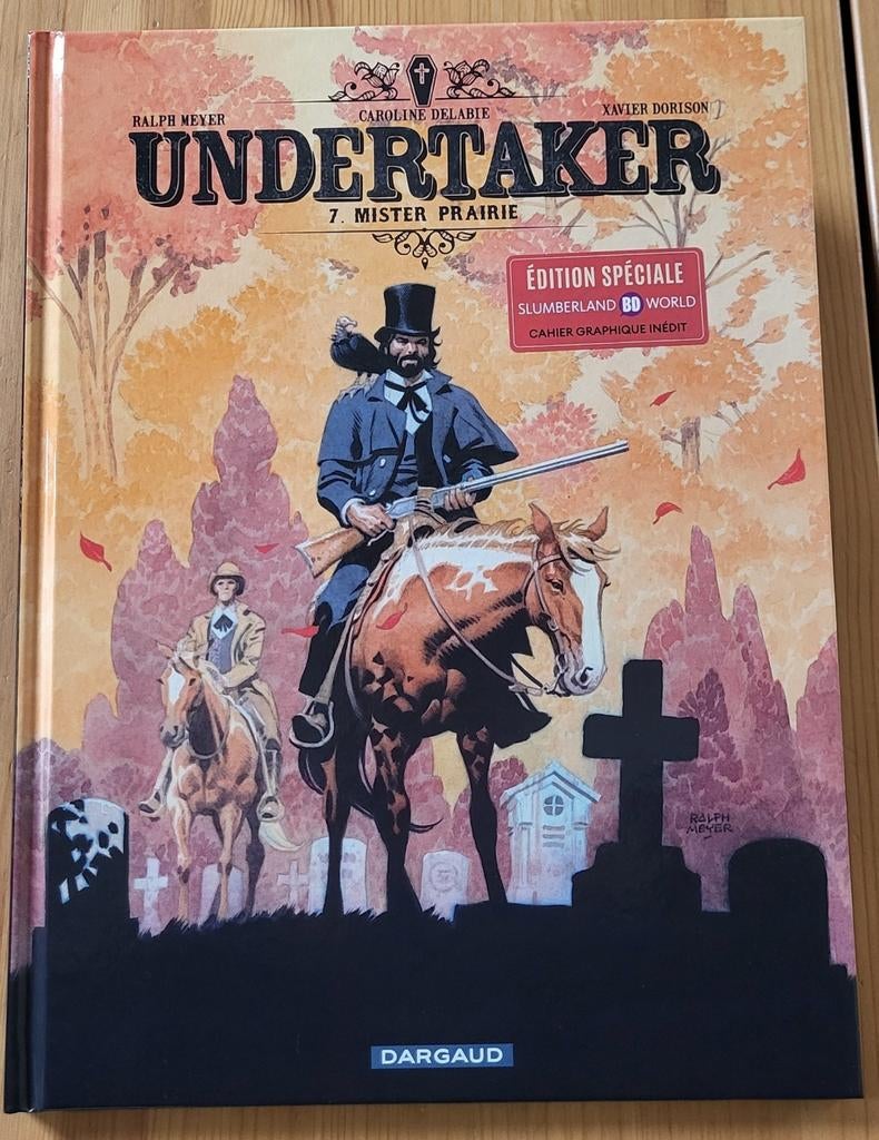 Undertaker 7 édition Slumberland Meyer et Dorison, Boeken, Stripverhalen, Dorison / Meyer, Eén stripboek, Nieuw, Ophalen of Verzenden
