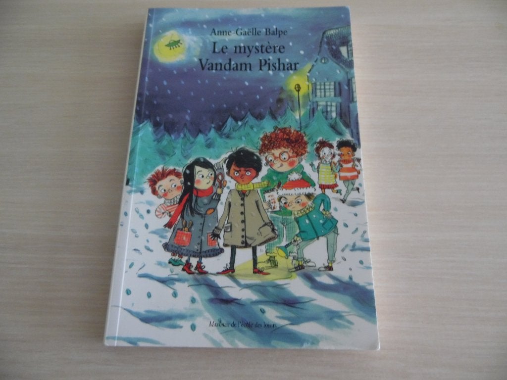 LE MYSTÈRE VANDAM PISHAR       ANNE-GAËLLE BALPE, Livres, Anne-Gaëlle Balpe, Enlèvement ou Envoi, Fiction général, Comme neuf
