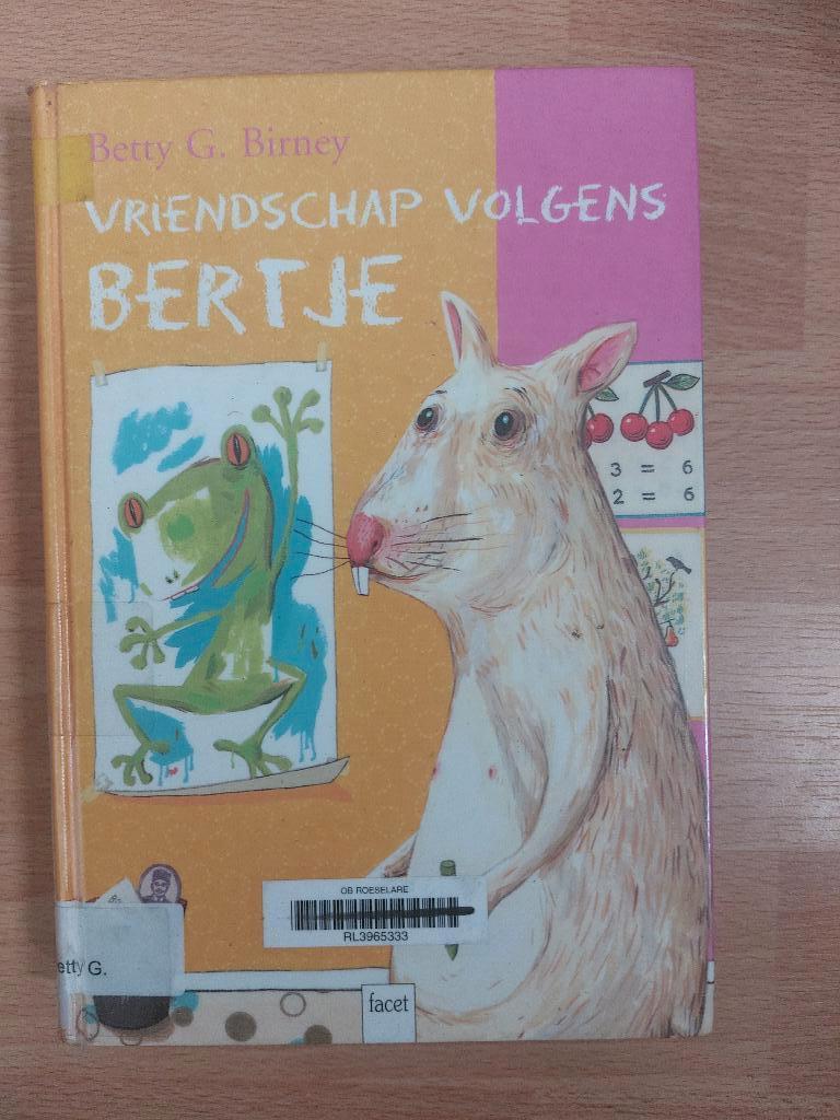 Betty G Birney : Vriendschap volgens Bertje, Ophalen of Verzenden