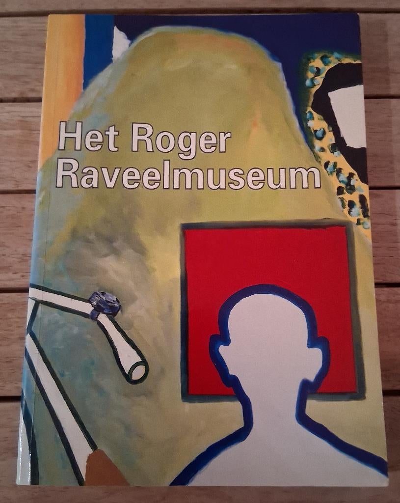 Het Roger Raveelmuseum - Stichting Kunstboek, 1999., Ophalen of Verzenden
