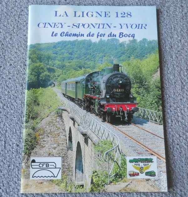 Ligne 128 Ciney - Spontin - Yvoir : le chemin de fer du Bocq, Enlèvement ou Envoi, Utilisé, Train