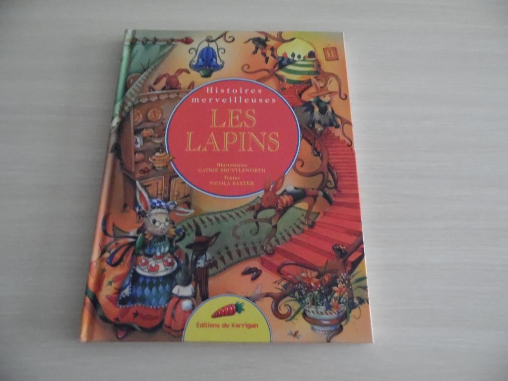 HISTOIRES MERVEILLEUSES     LES LAPINS, Garçon ou Fille, Enlèvement ou Envoi, Fiction général, Comme neuf