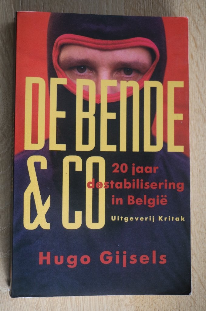 De Bende & Co - Hugo Gijsels, Livres, Enlèvement, Utilisé, Hugo Gijsels, 20e siècle ou après