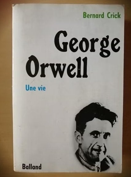 Biographie George Orwell : une vie de Bernard Crick, Boeken, Biografieën, Politiek, Ophalen of Verzenden