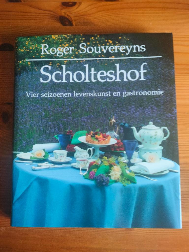Gesigneerd 1992 Roger Souvereyns Scholteshof, Livres, Livres de cuisine, Comme neuf, Entrées et Soupes, Plat principal, Tapas, Snacks et Dim Sum