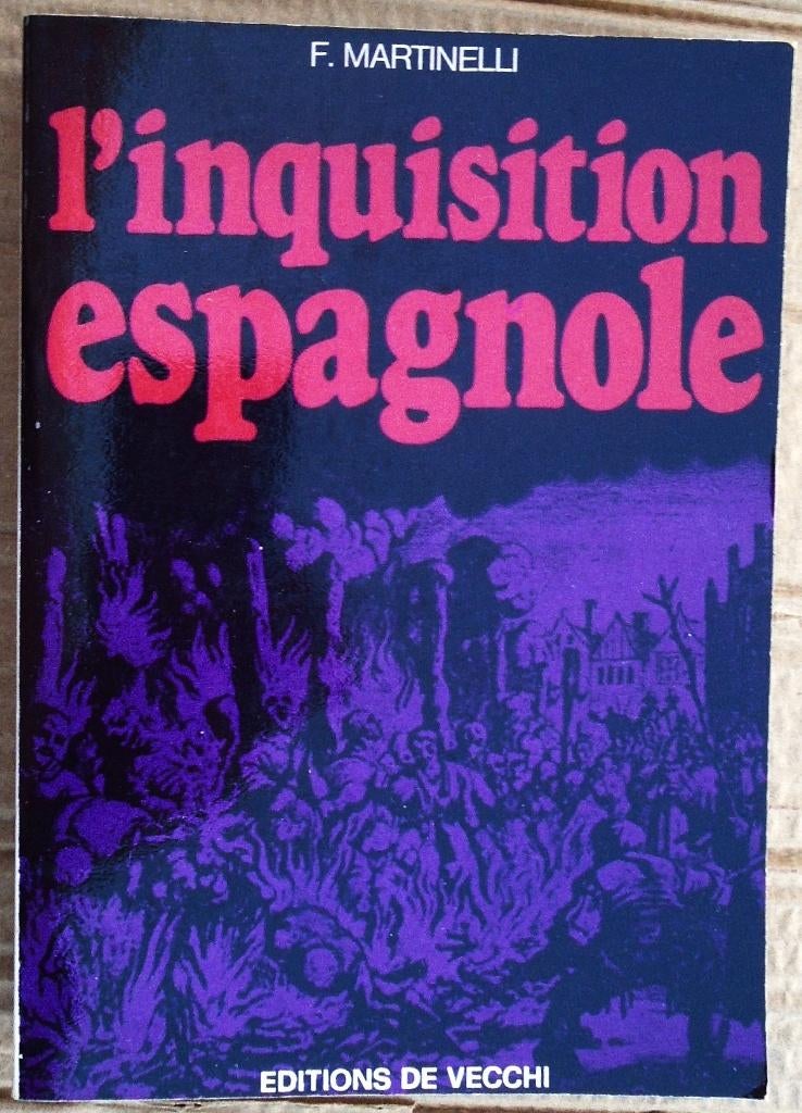 L'inquisition espagnole - 1978 - Franco Martinelli, Enlèvement ou Envoi, Franco Martinelli, 14e siècle ou avant, Utilisé