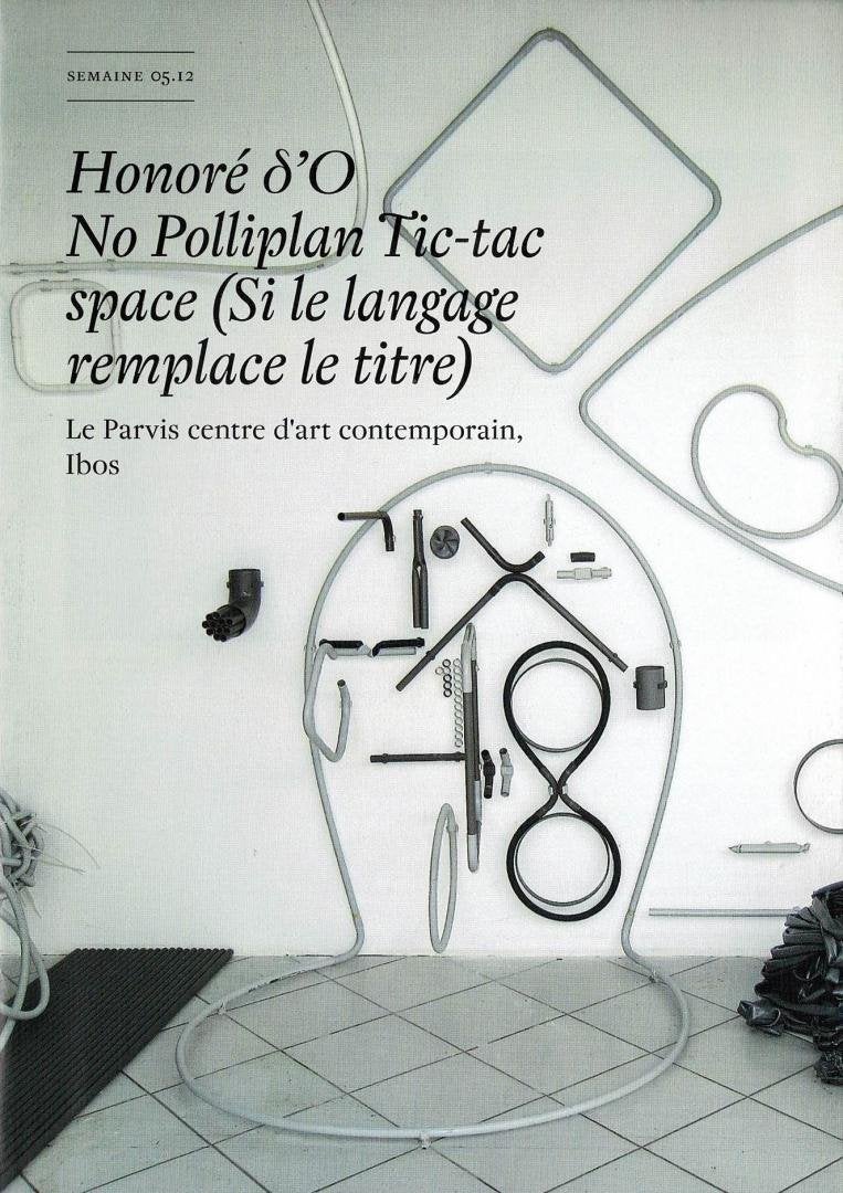 Honoré d'O No Polliplan Tic-tac space 2011, Enlèvement ou Envoi, Utilisé
