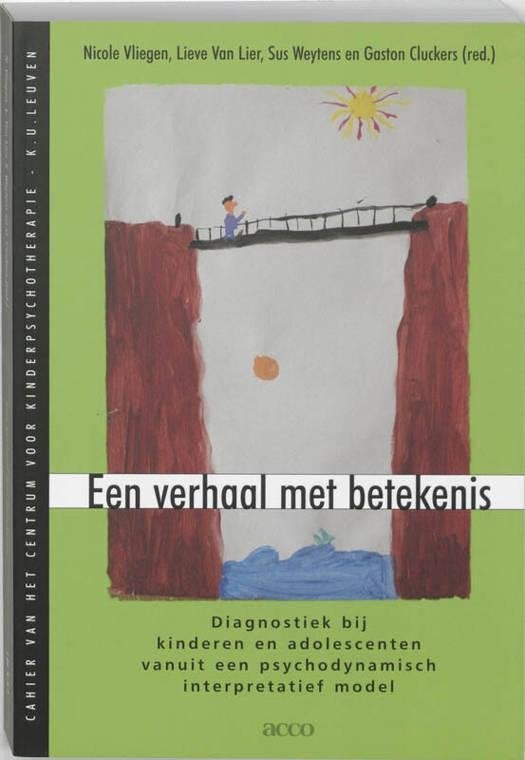 Een verhaal met betekenis / diagnostiek bij kinderen en, Enlèvement ou Envoi, Utilisé