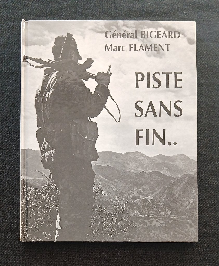 Piste sans fin... Général Bigeard, Livres, Guerre & Militaire, Enlèvement ou Envoi, 1945 à nos jours, Général, Utilisé
