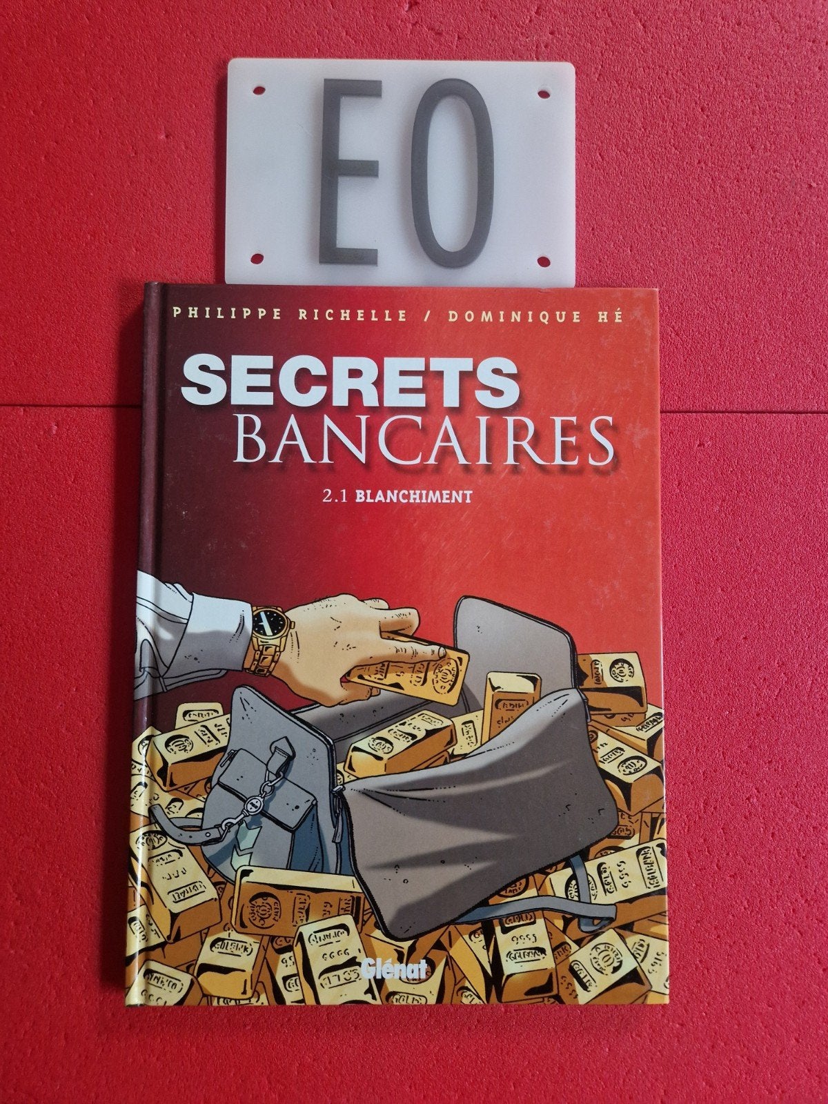 Bd secrets bancaires 3,EO, Livres, BD, Enlèvement ou Envoi