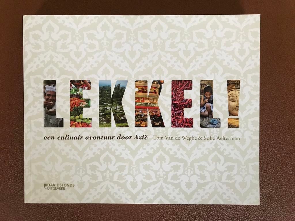 LEKKEL! Kookboek en reisverhalen van Tom Van De Weghe, Ophalen