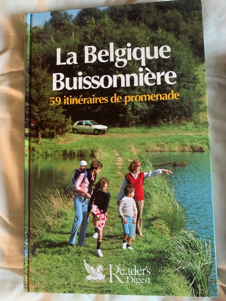 La Belgique buissonnière, Livres, Enlèvement ou Envoi, Comme neuf, Zones de Randonnées ou de Loisirs, Sélection Reader's Digest