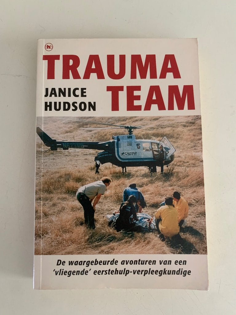 Trauma team, Janice Hudson, Boeken, Ophalen of Verzenden, Zo goed als nieuw