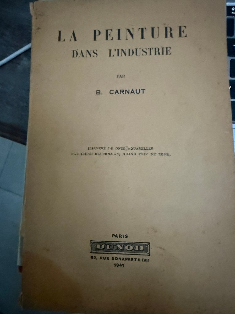 Schilderkunst in de industrie, Carnaut, Dunod, 1941, Verzenden, CARNAUT