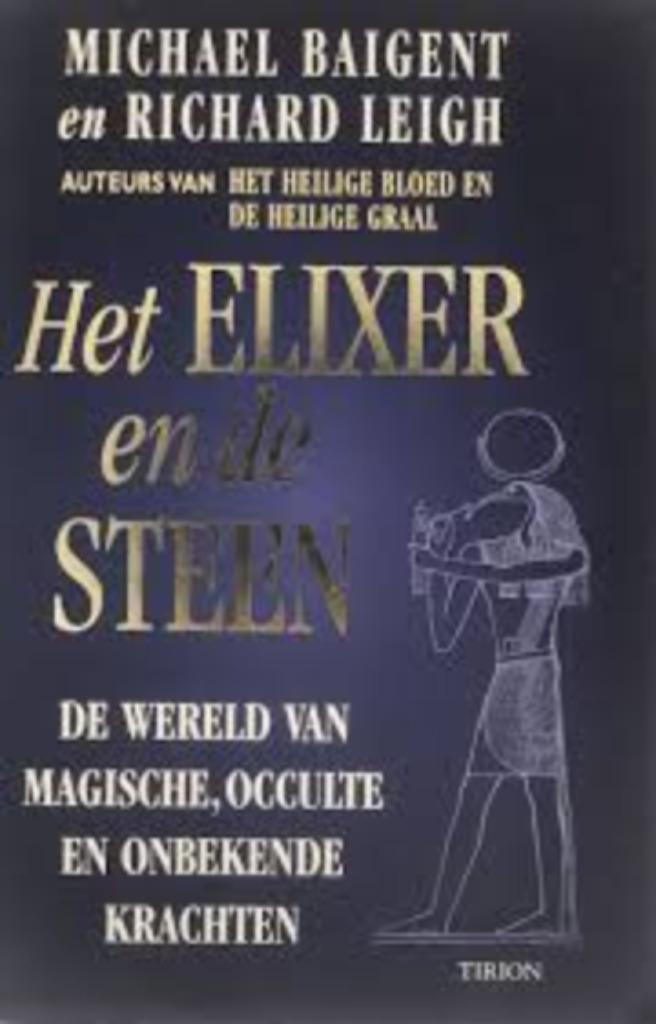 Het elixer&de steen|Baigent Meehan,Richard Leigh 905121698X, Boeken, Overige typen, Ophalen of Verzenden, Zo goed als nieuw, Overige onderwerpen