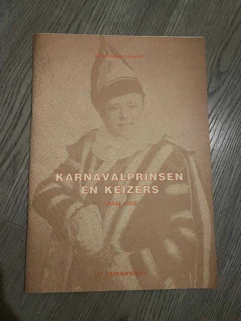 boek Dendermonde karnavalprinsen en keizers vanaf 1955, Ophalen of Verzenden