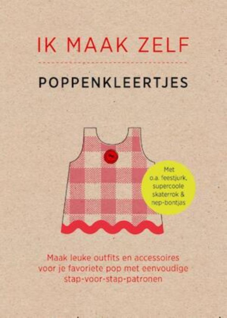 Ik maak zelf poppenkleedjes / Louise Scott Smith, Ophalen of Verzenden, Zo goed als nieuw