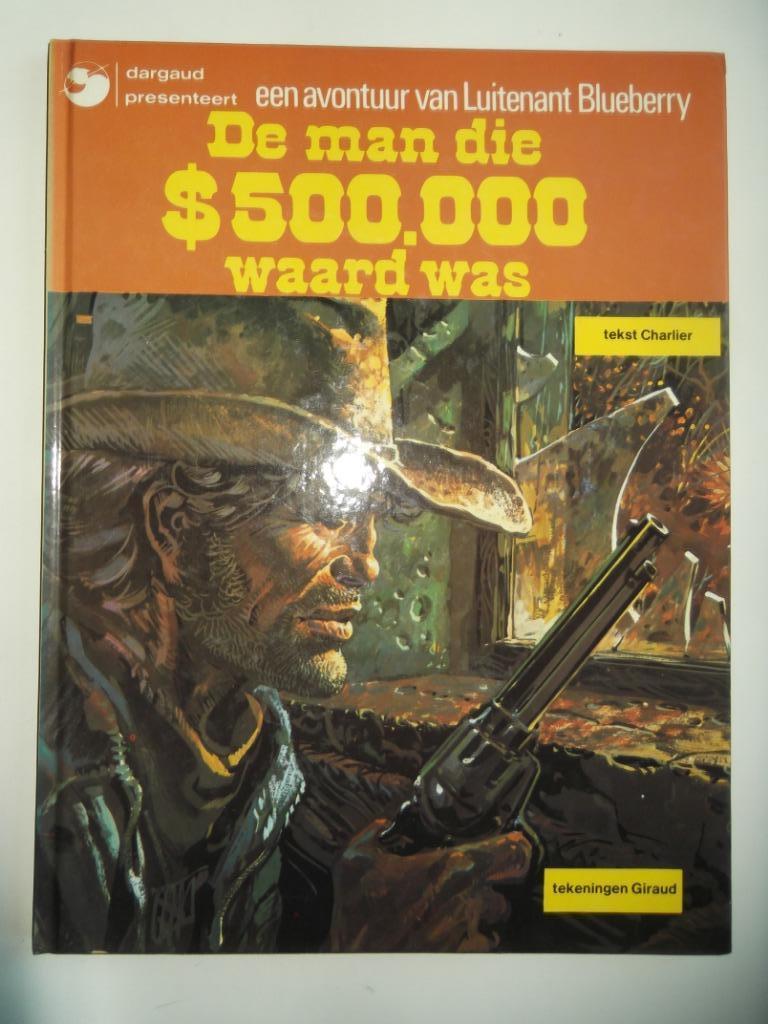 Blueberry -  De man die $500.000 waard was, Ophalen of Verzenden, Zo goed als nieuw