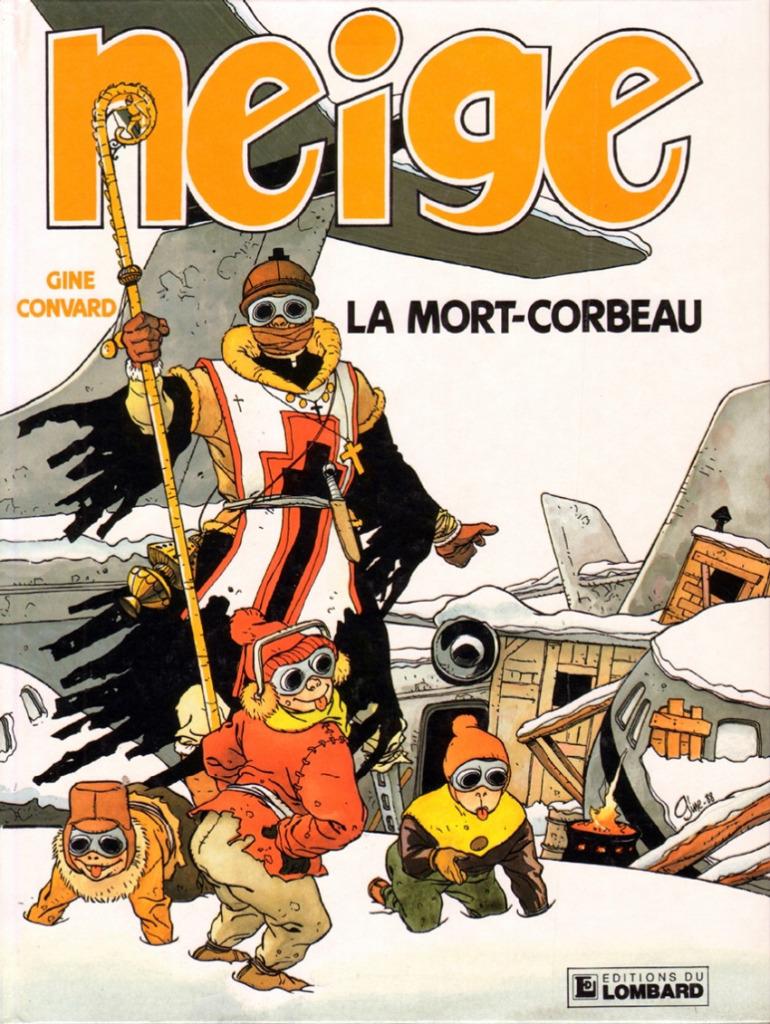 Neige 2 La mort-corbeau EO Gine Convard, Une BD, Enlèvement ou Envoi, Comme neuf