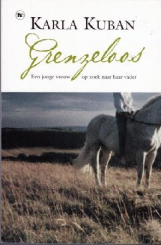 Grenzeloos / Karla Kuban, Ophalen of Verzenden, Zo goed als nieuw