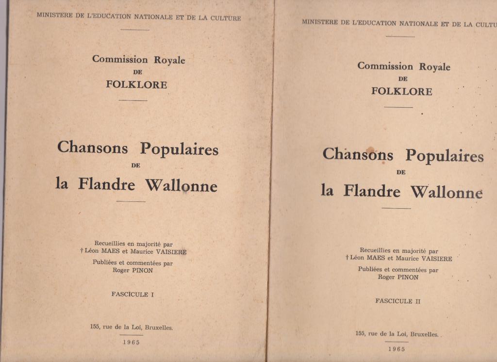 CHANSONS POPULAIRES de la FLANDRE WALLONNE - 2 volumes, Gelezen, Verzenden, Genre of Stijl, MAES et VAISIERE