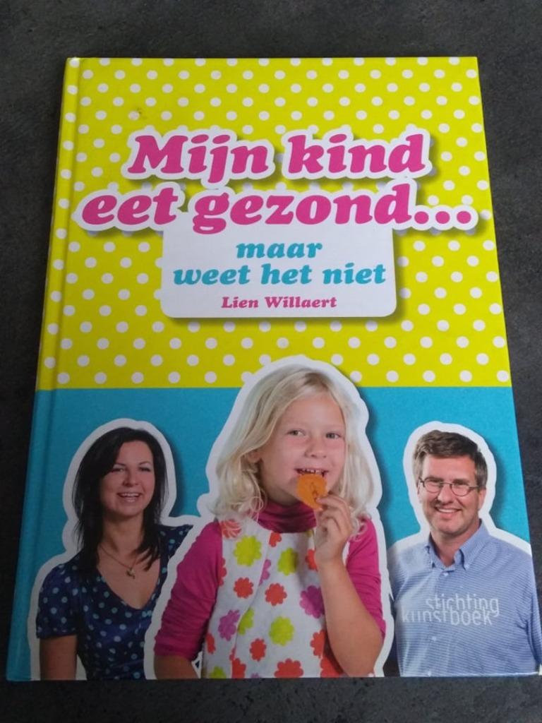 mijn kind eet gezond maar weet het niet, Boeken, Kookboeken, Ophalen of Verzenden