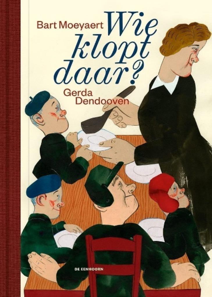 Wie klopt daar - Bart Moeyaert & Gerda Dendooven, Enlèvement ou Envoi, Comme neuf
