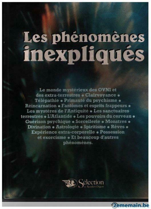 Les phénomènes inexpliqués Reader's Digest 1983, Enlèvement ou Envoi, Neuf, Collectif