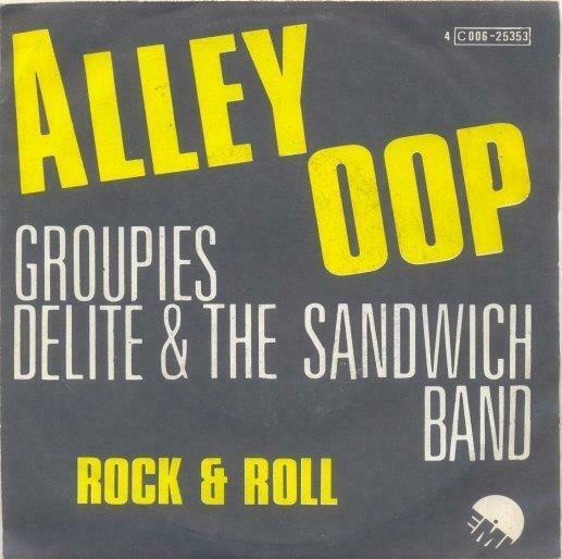 Groupies Delite – Alley Oop– Single, Ophalen of Verzenden, Gebruikt