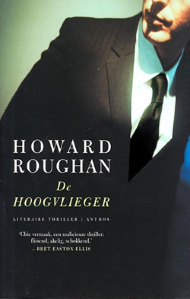 De hoogvlieger / Howard Roughan, Ophalen of Verzenden, Zo goed als nieuw