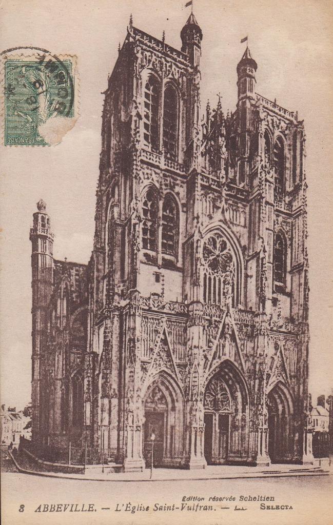 1919 - FRANCE - Abbeville : L'Église Saint-Vulfran, Collections, Envoi, Avant 1920, Affranchie, France