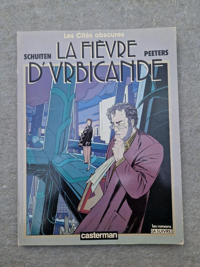 La Fièvre d'Urbicande - Peeters/Schuiten - EO 1985, Boeken, Gelezen, Eén stripboek, Ophalen of Verzenden, Schuiten-Peeters