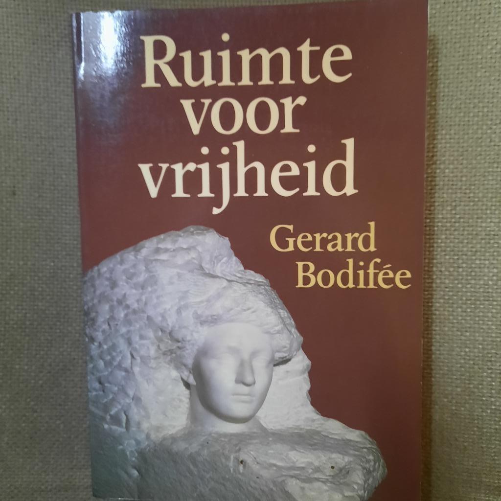 RUIMTE VOOR VRIJHEID - GERARD BODIFEE, Boeken, Ophalen of Verzenden