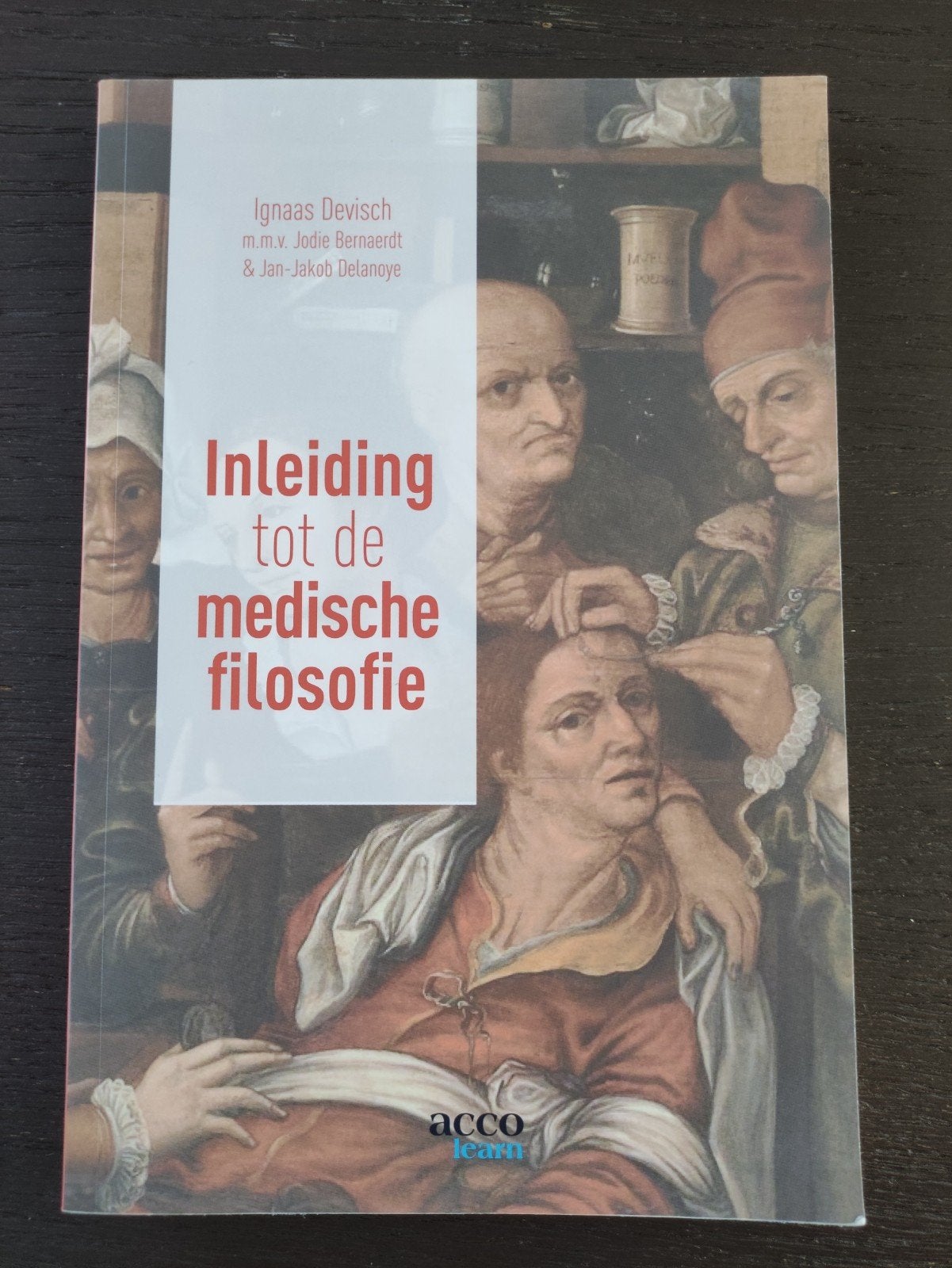 Inleiding tot de medische filosofie, Ophalen of Verzenden, Zo goed als nieuw, Overige niveaus, Ignaas Devisch