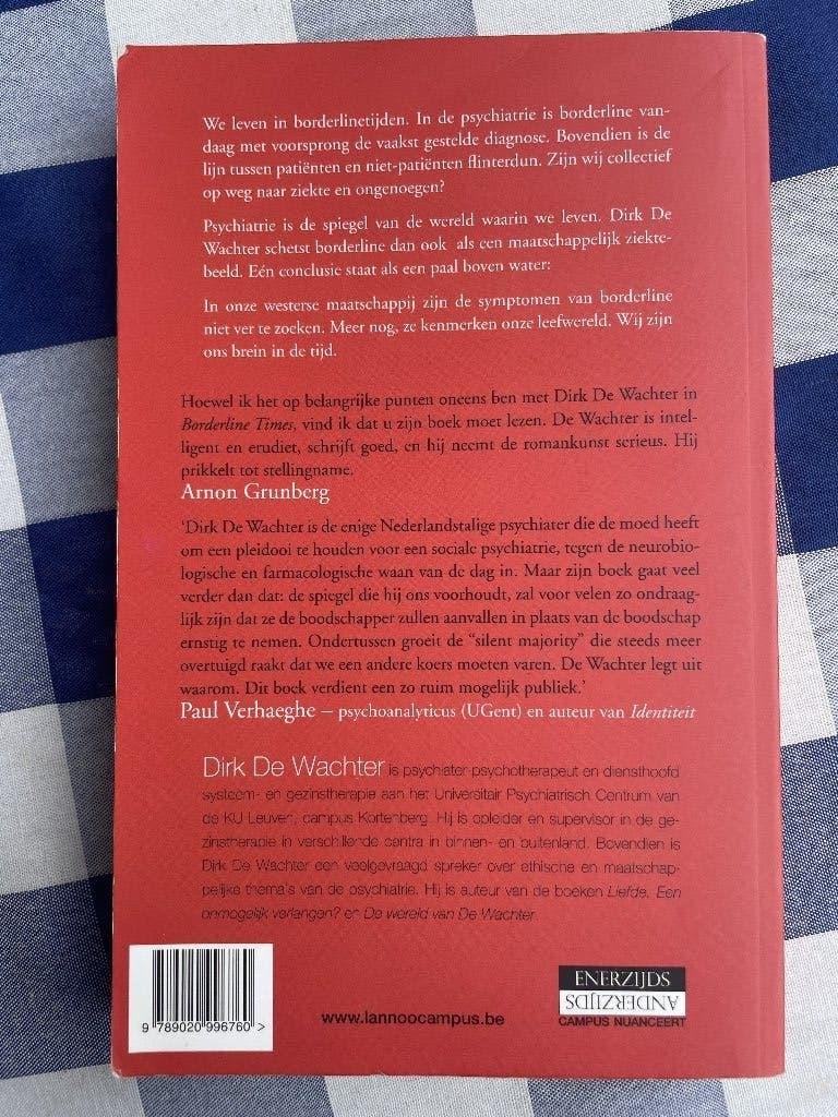 Borderline Times Dirk De Wachter, Livres, Enlèvement ou Envoi, Psychologie cognitive, Comme neuf, Dirk De Wachter