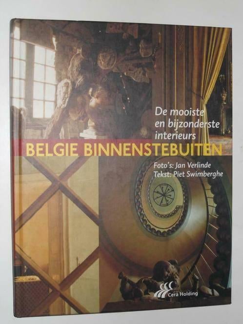 België binnenstebuiten. De mooiste interieurs, Ophalen of Verzenden, Nieuw