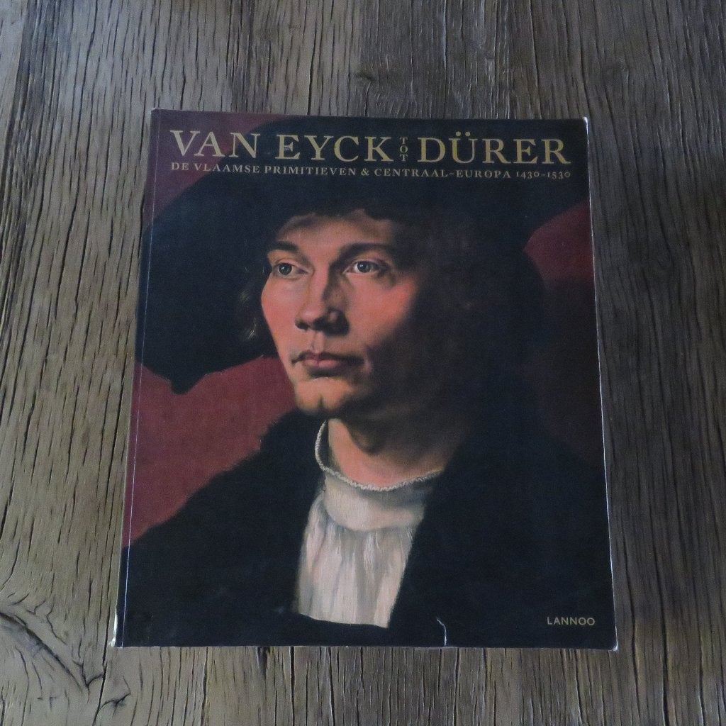 Van Eyck tot Dürer De Vlaamse primitieven & centraal-Europa, Boeken, Ophalen of Verzenden